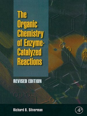 cover image of Organic Chemistry of Enzyme-Catalyzed Reactions, Revised Edition